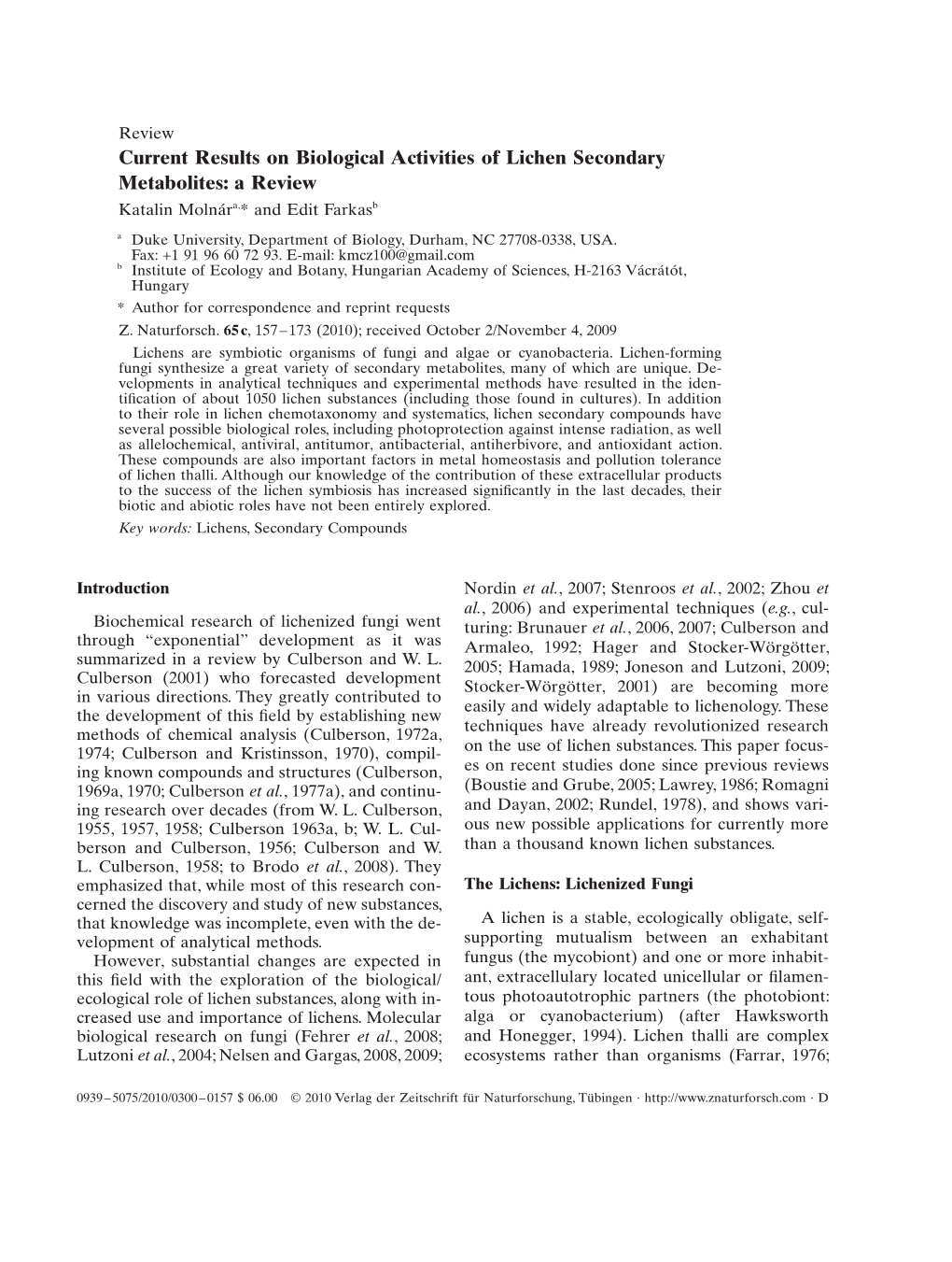 Current Results on Biological Activities of Lichen Secondary