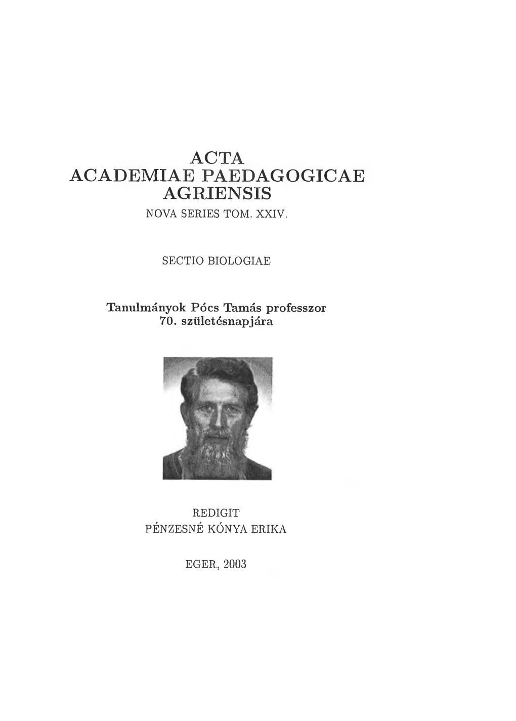 Acta Academiae Paedagogicae Agriensis Nova Series Tóm