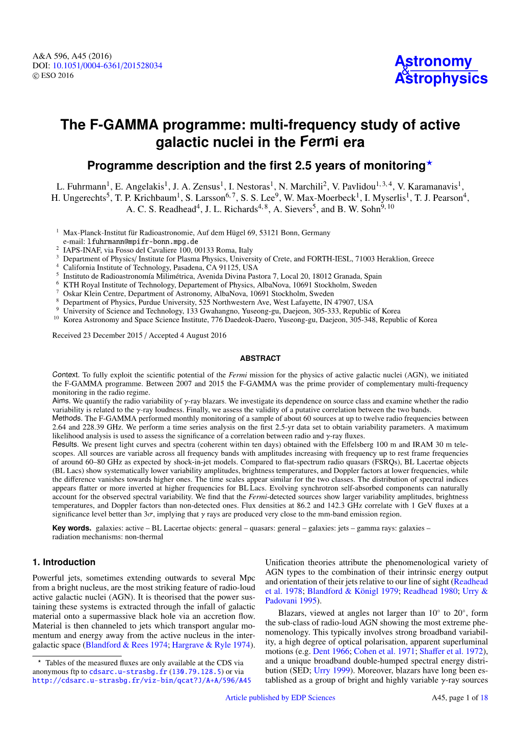 The F-GAMMA Programme: Multi-Frequency Study of Active Galactic Nuclei in the Fermi Era Programme Description and the ﬁrst 2.5 Years of Monitoring?