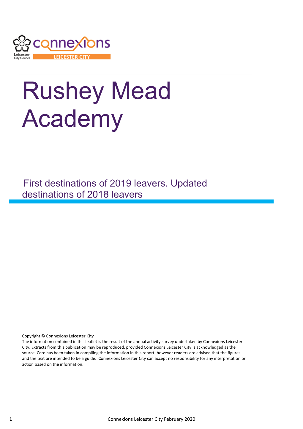 Rushey Mead Destinations 2019