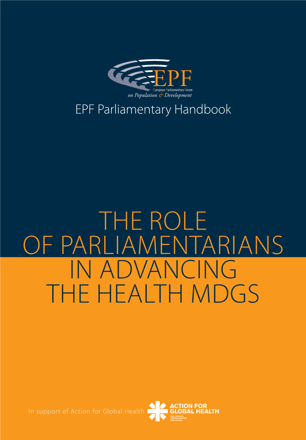 The Role of Parliamentarians in Advancing the Health Mdgs