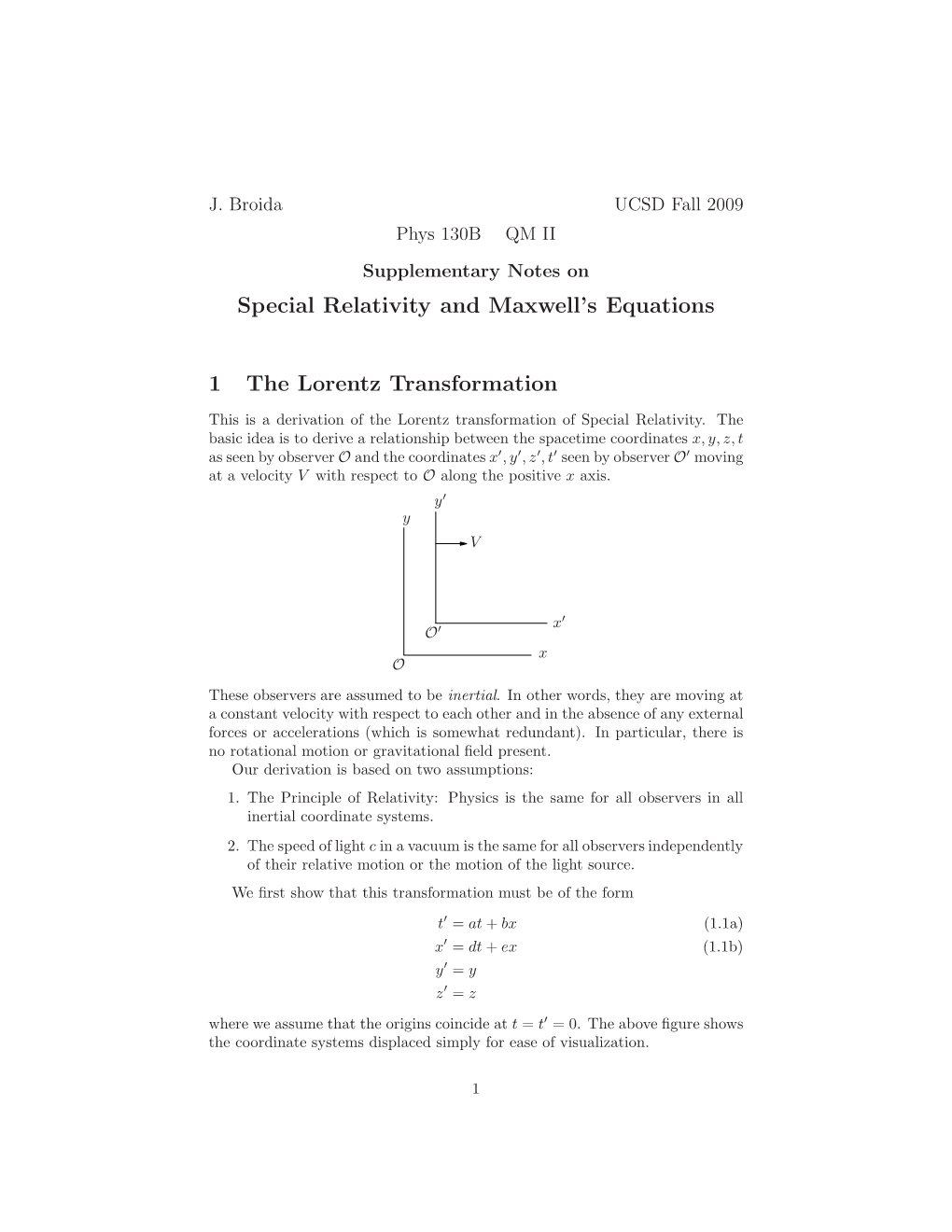 Special Relativity and Maxwell's Equations 1 the Lorentz Transformation