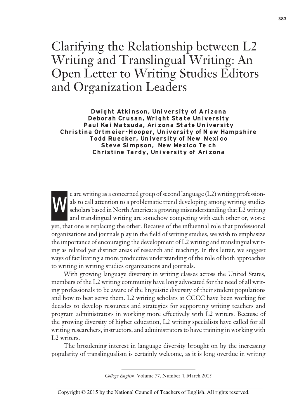 Clarifying the Relationship Between L2 Writing and Translingual Writing: an Open Letter to Writing Studies Editors and Organization Leaders