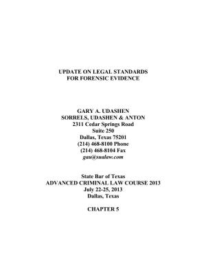 Update on Legal Standards for Forensic Evidence Gary