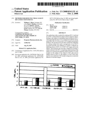 (12) Patent Application Publication (10) Pub. No.: US 2008/0241135 A1 Olson Et Al