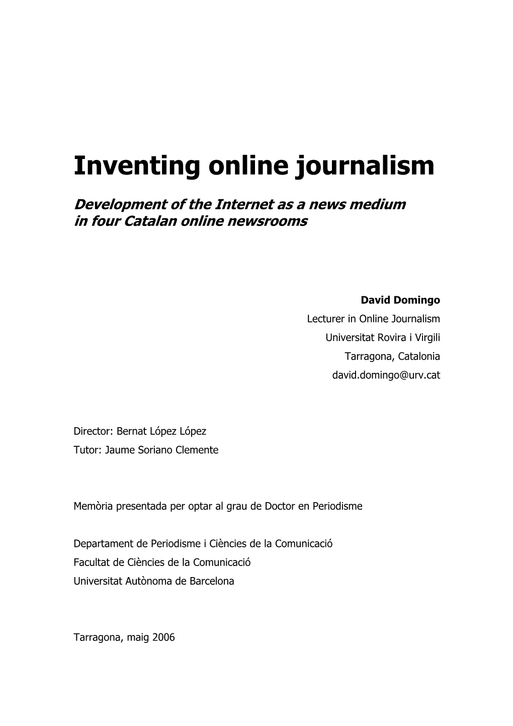 Inventing Online Journalism