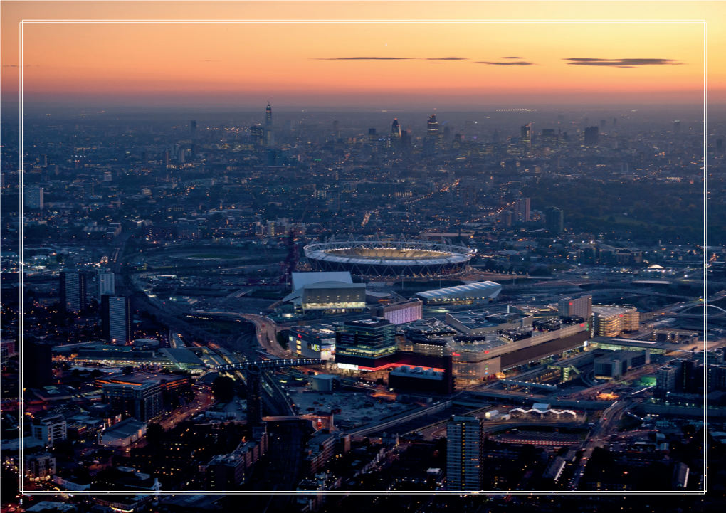 London - Stratford City EAST LONDON’S OLYMPIC LEGACY