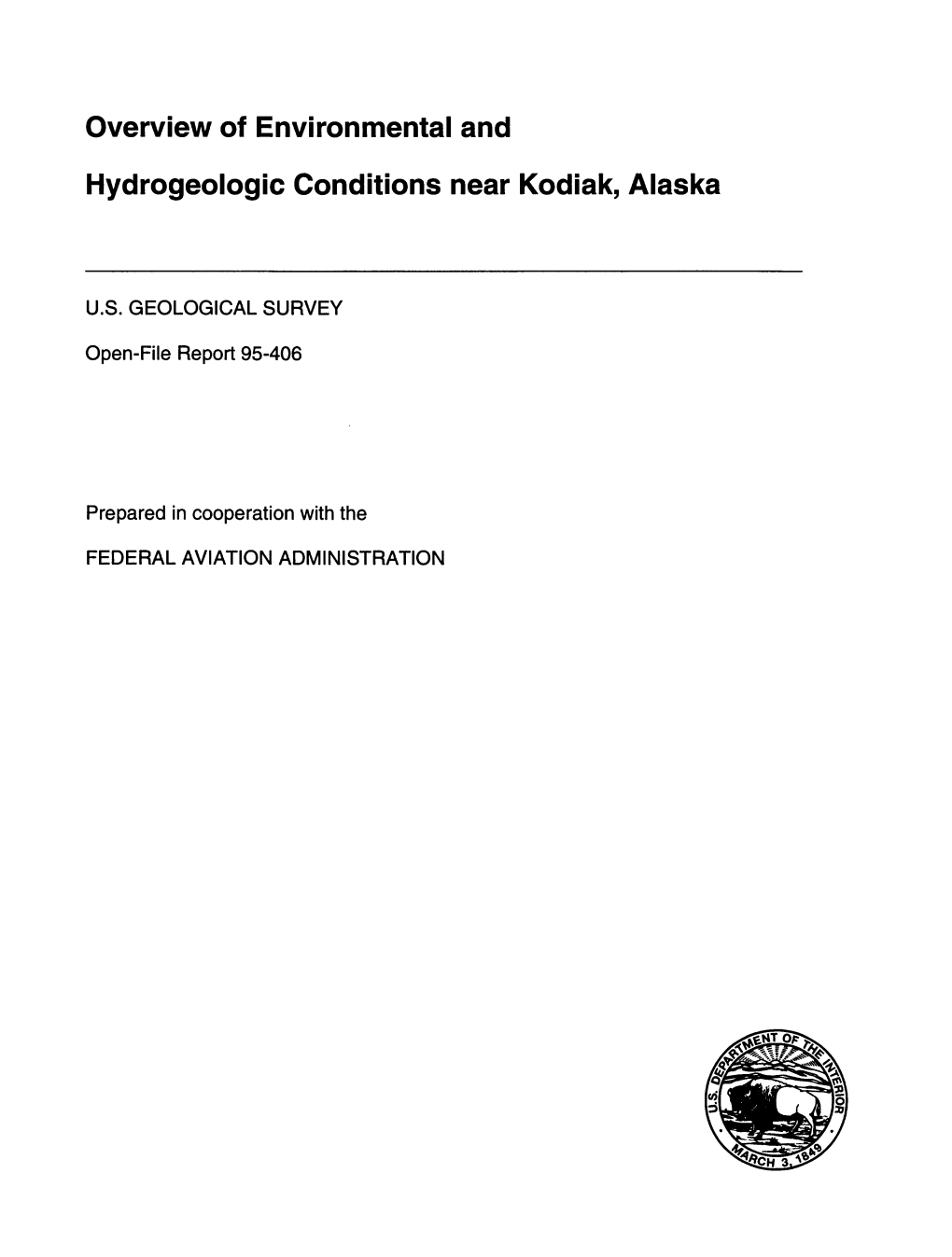 Overview of Environmental and Hydrogeologic Conditions Near Kodiak, Alaska