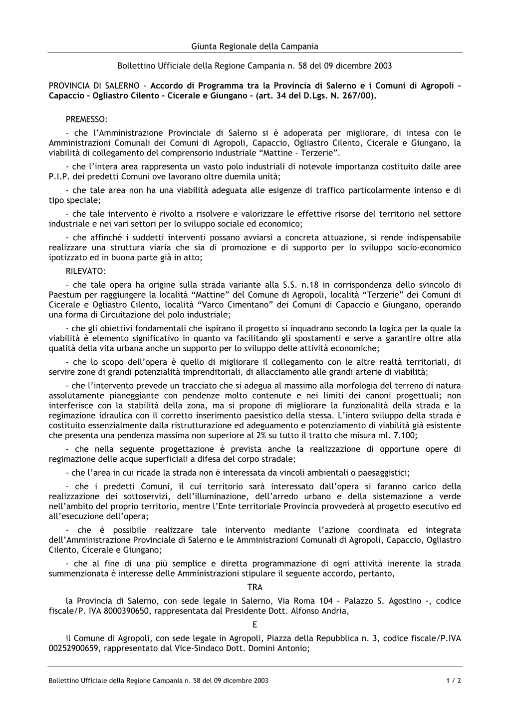 Accordo Di Programma Tra La Provincia Di Salerno E I Comuni Di Agropoli - Capaccio - Ogliastro Cilento - Cicerale E Giungano - (Art