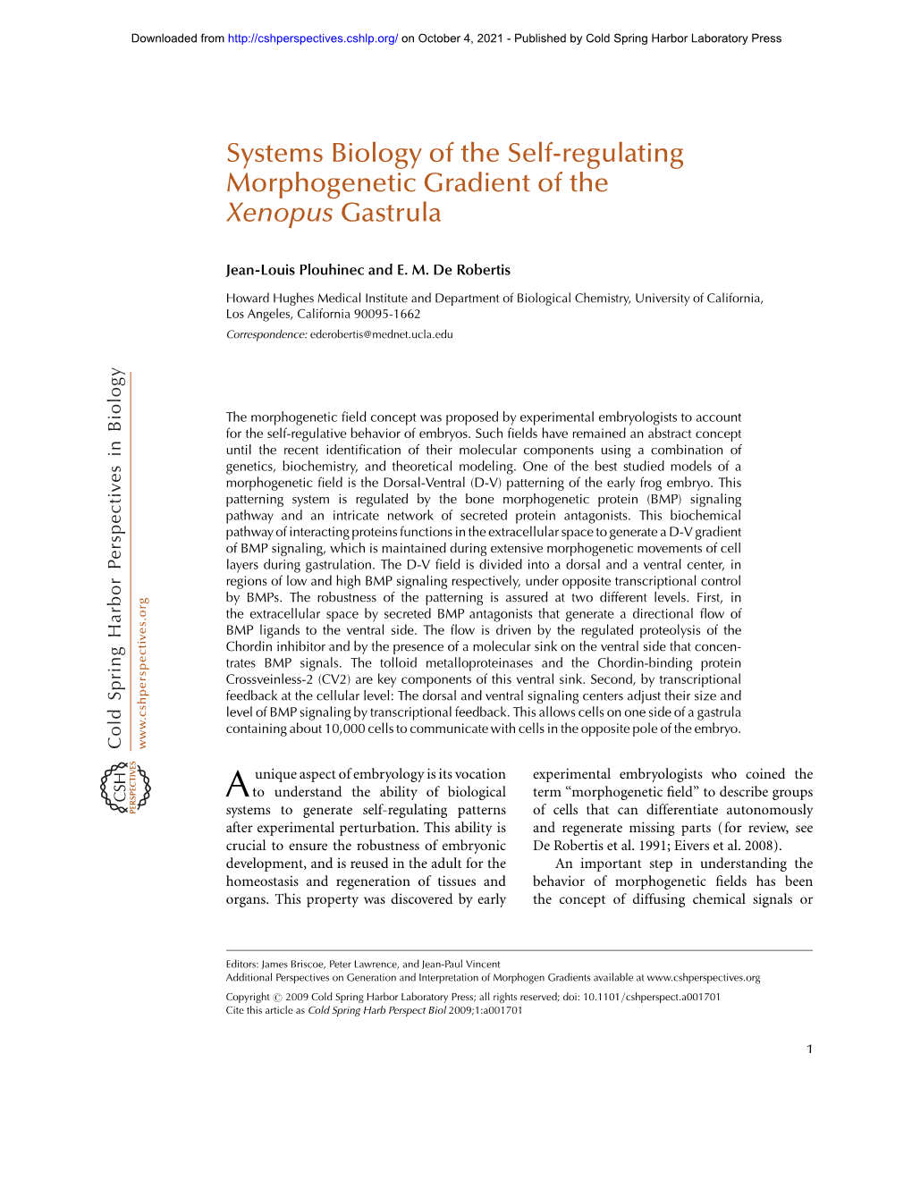 Systems Biology of the Self-Regulating Morphogenetic Gradient of the Xenopus Gastrula