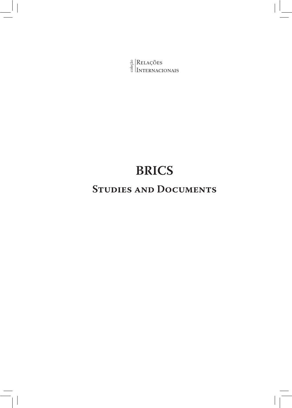 BRICS: Studies and Documents