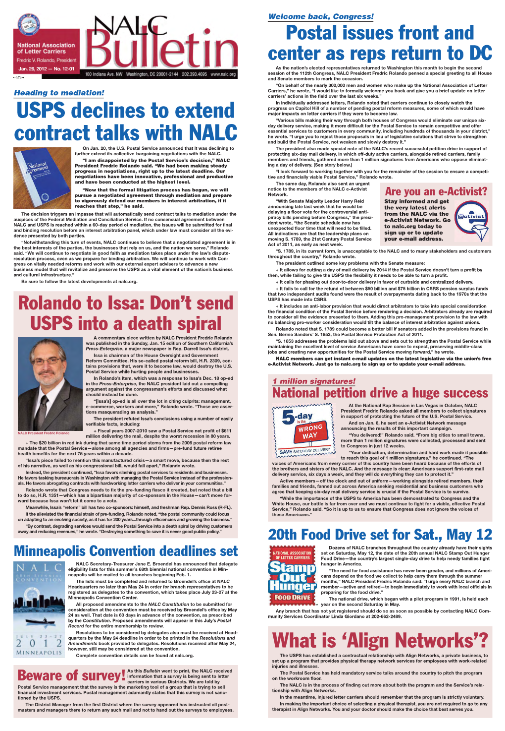 NALC Bulletin Was Being Prepared, Plans Were Underway for Offices on Capitol Hill, Voicing Our Opposition to the Bill