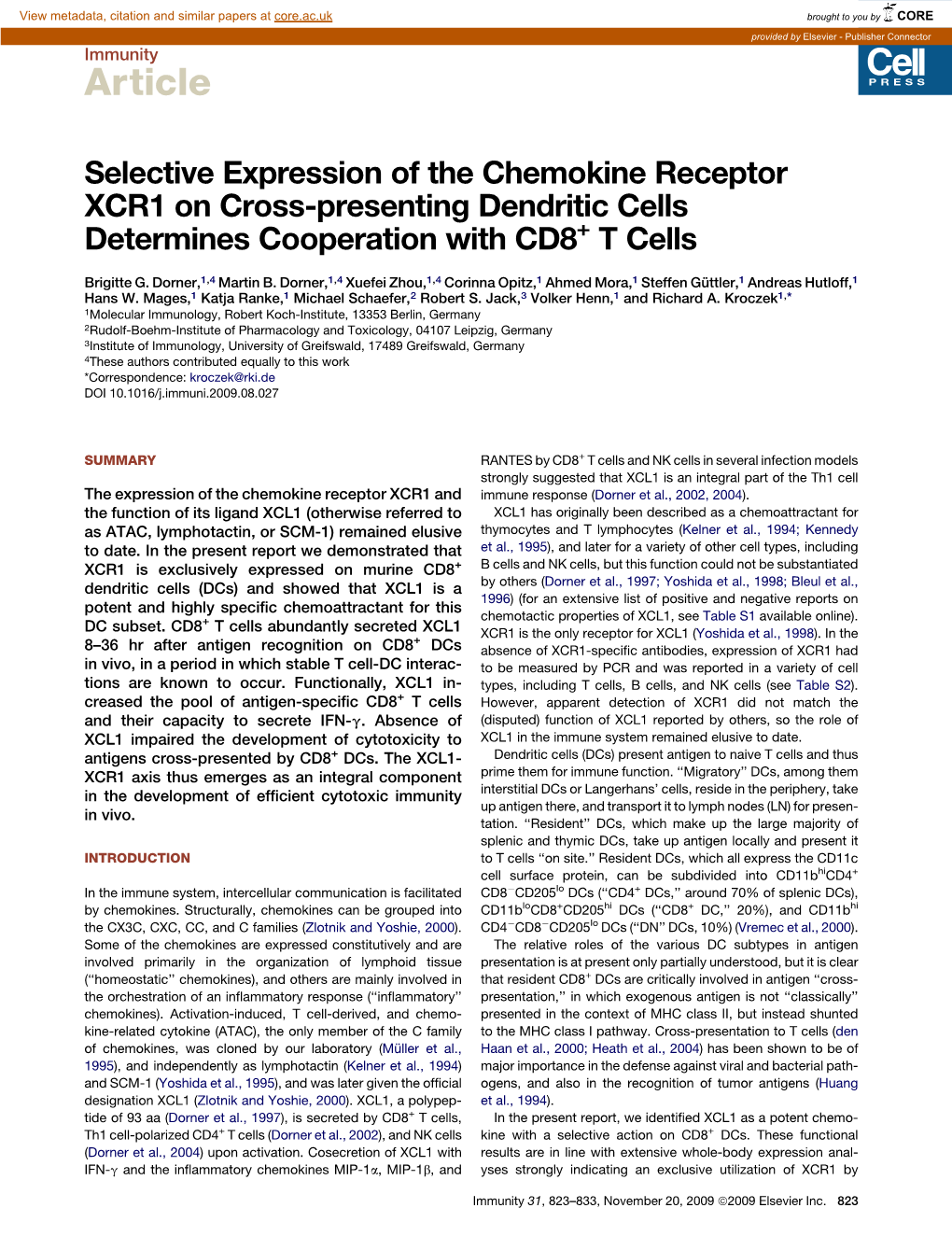 Selective Expression of the Chemokine Receptor XCR1 on Cross-Presenting Dendritic Cells Determines Cooperation with CD8+ Tcells