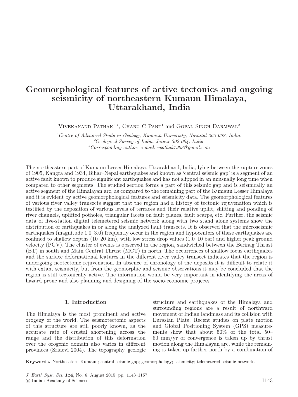 Geomorphological Features of Active Tectonics and Ongoing Seismicity of Northeastern Kumaun Himalaya, Uttarakhand, India