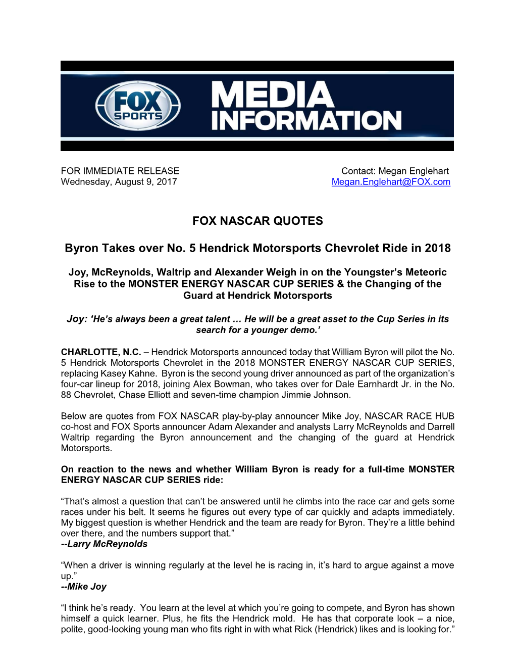 FOX NASCAR QUOTES Byron Takes Over No. 5 Hendrick Motorsports