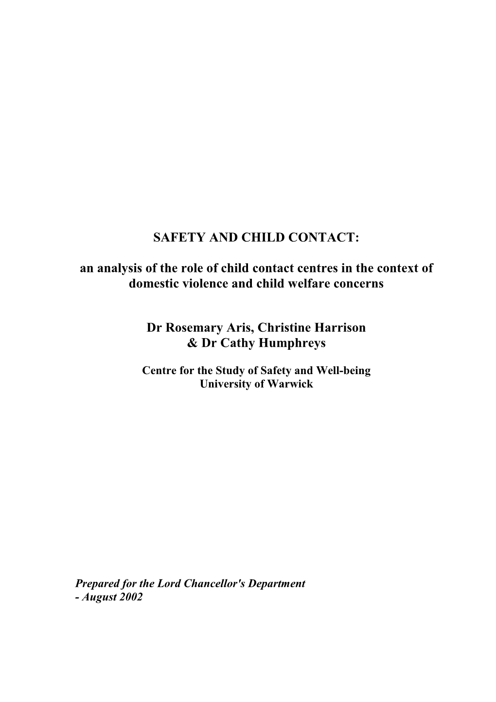 An Analysis of the Role of Child Contact Centres in the Context of Domestic Violence and Child Welfare Concerns