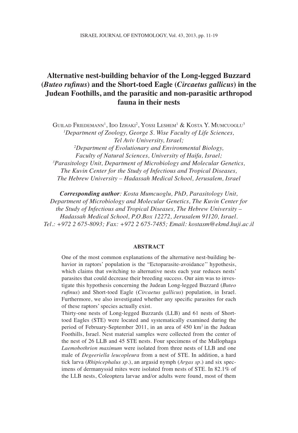 (Buteo Rufinus) and the Short-Toed Eagle (Circaetus Gallicus) in the Judean Foothills, and the Parasitic and Non-Parasitic Arthropod Fauna in Their Nests