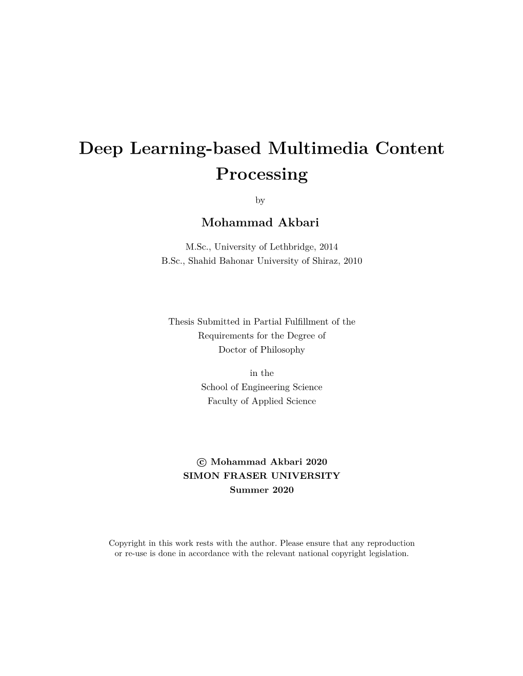 Deep Learning-Based Multimedia Content Processing