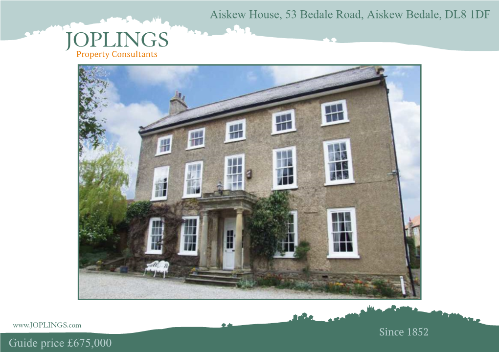 Aiskew House, 53 Bedale Road, Aiskew Bedale, DL8 1DF Guide Price £675,000