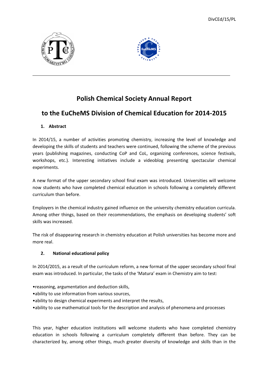 Polish Chemical Society Annual Report to the Euchems Division Of