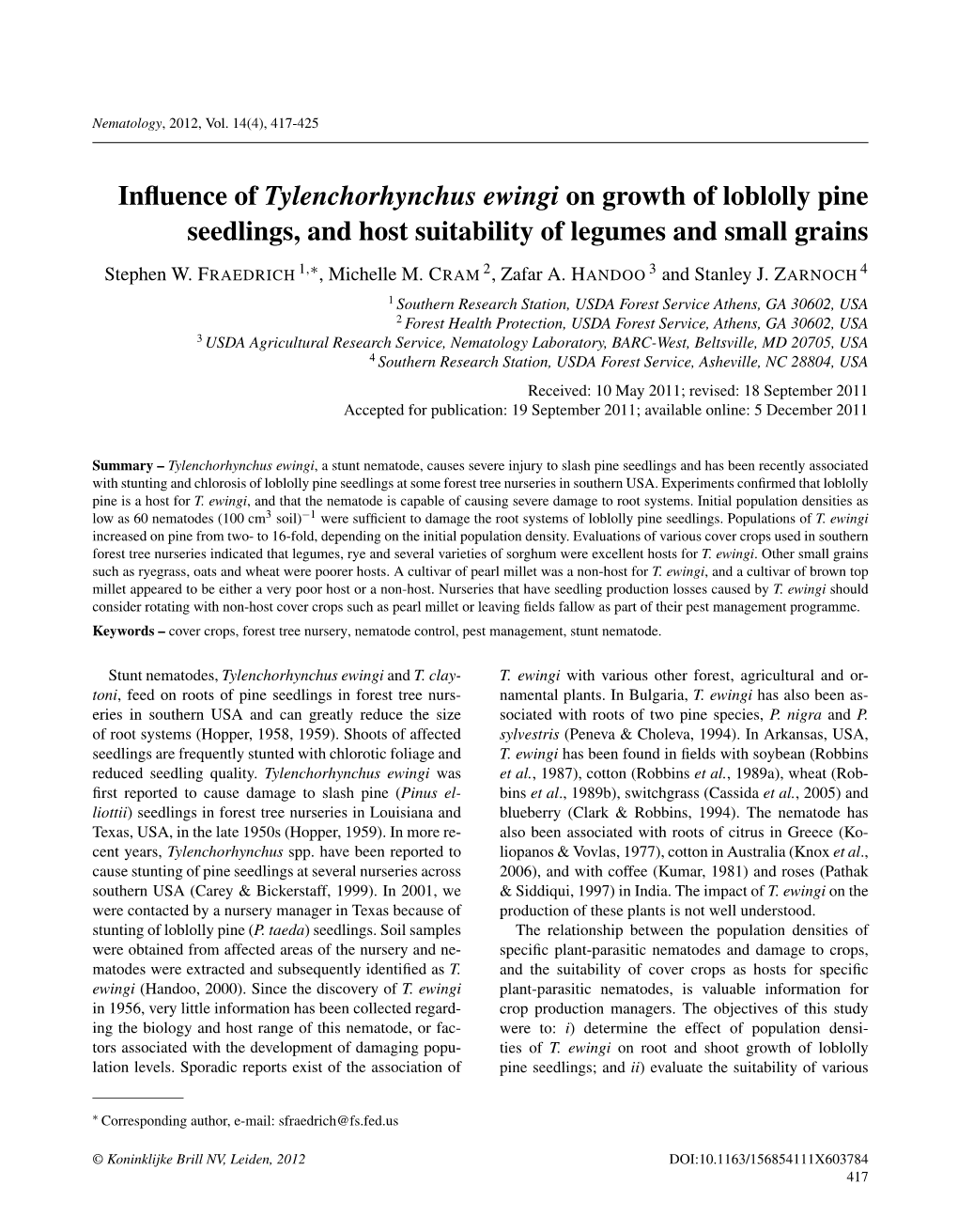 Influence of Tylenchorhynchus Ewingi on Growth of Loblolly Pine Seedlings, and Host Suitability of Legumes and Small Grains