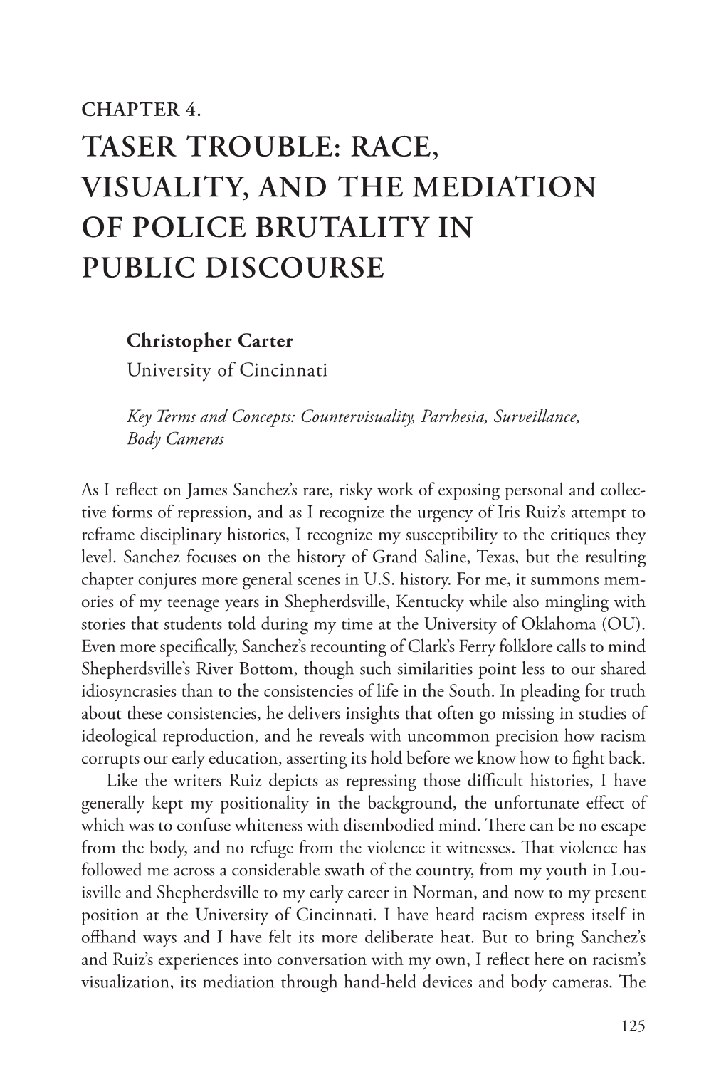 Chapter 4. Taser Trouble: Race, Visuality, and the Mediation of Police Brutality in Public Discourse
