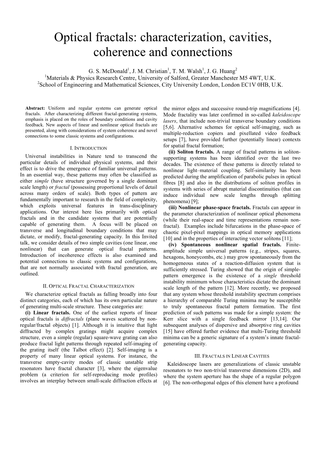 Optical Fractals: Characterization, Cavities, Coherence and Connections