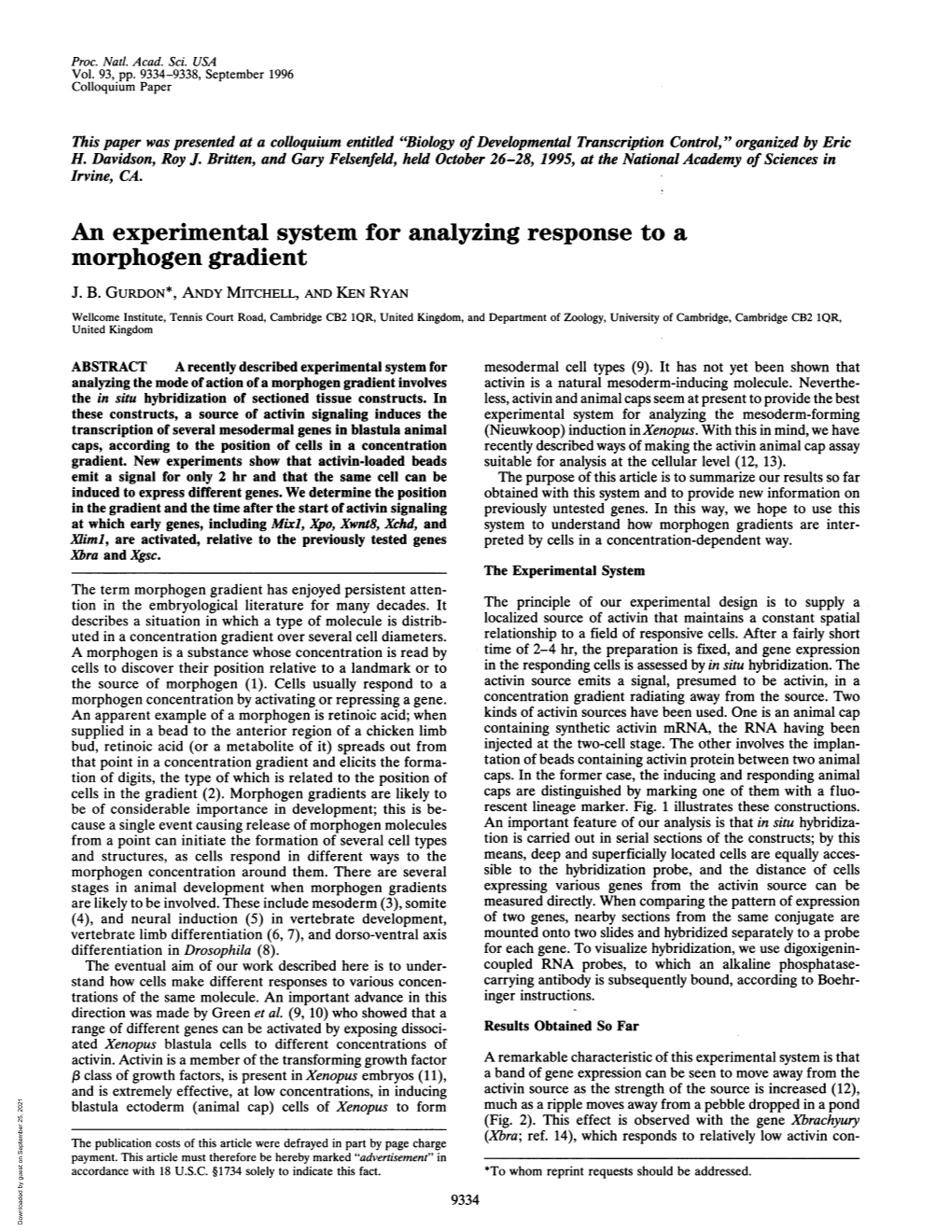 An Experimental System for Analyzing Response to a Morphogen Gradient J