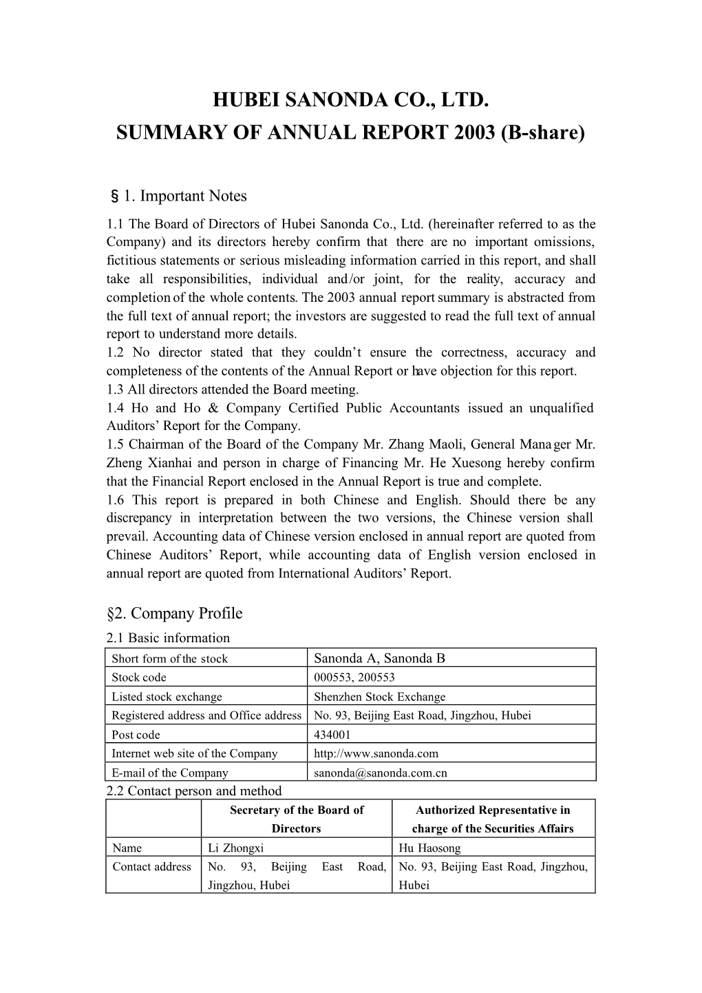 HUBEI SANONDA CO., LTD. SUMMARY of ANNUAL REPORT 2003 (B-Share)