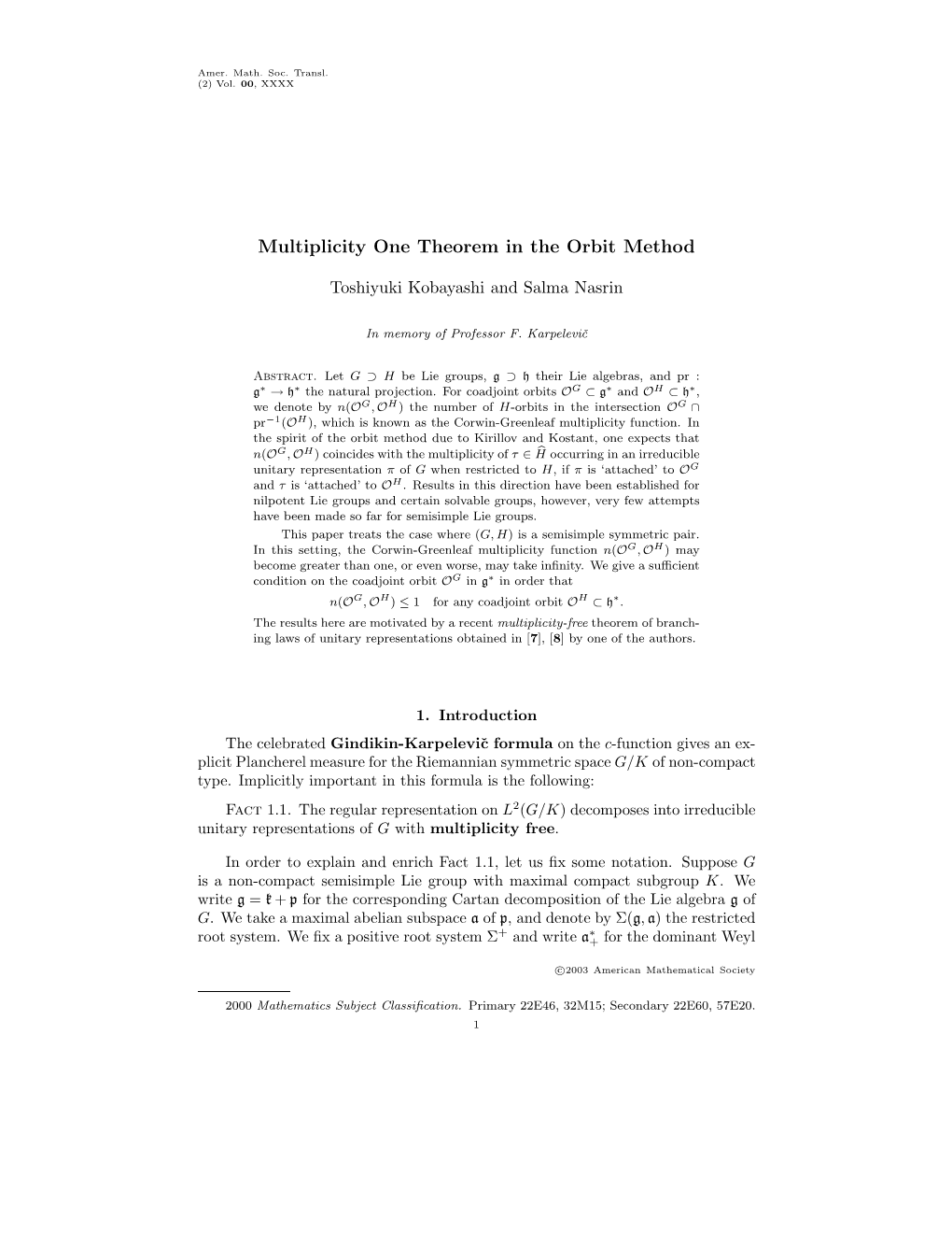 Multiplicity One Theorem in the Orbit Method