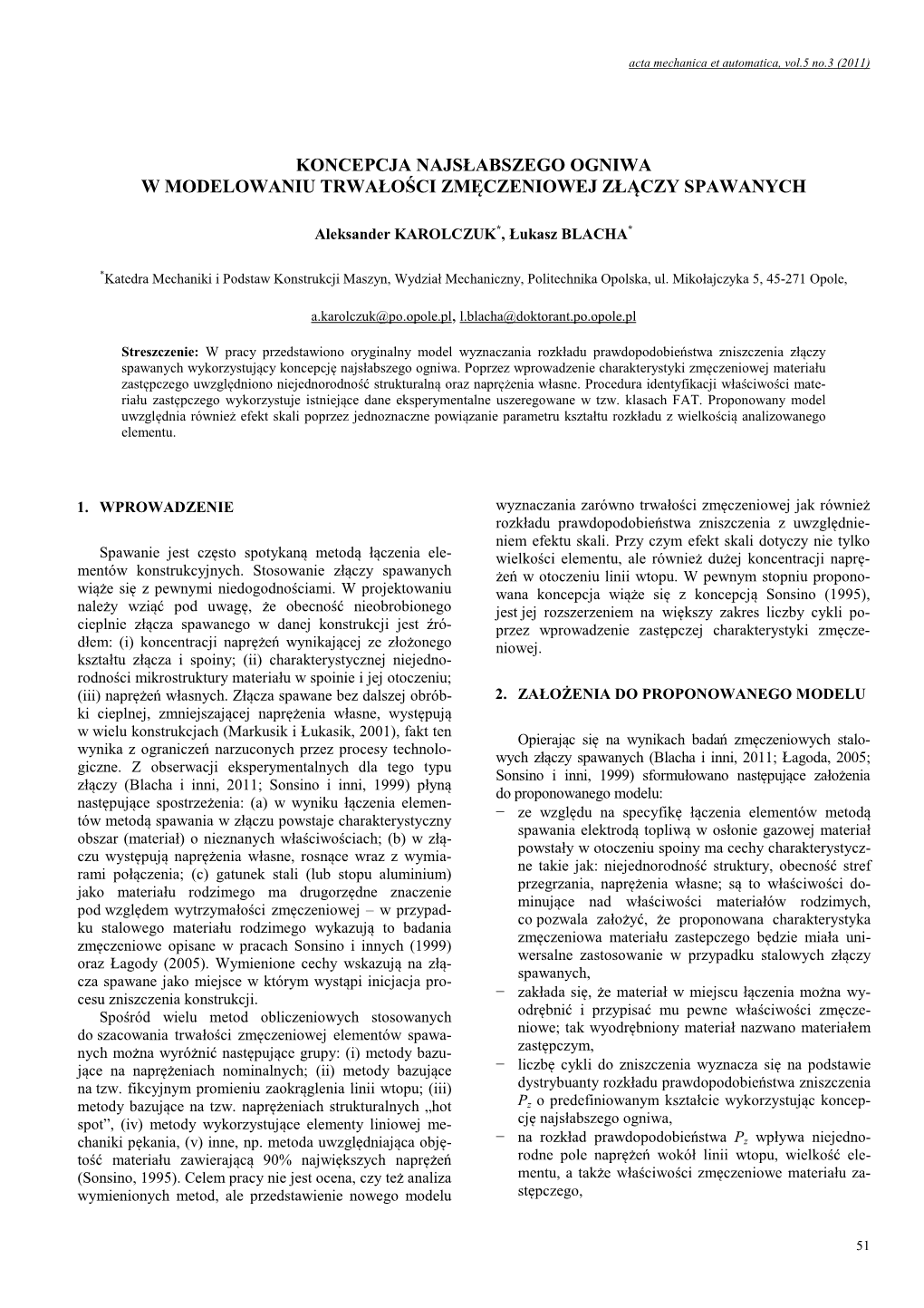 Koncepcja Najsłabszego Ogniwa W Modelowaniu Trwało Ści Zm Ęczeniowej Zł Ączy Spawanych