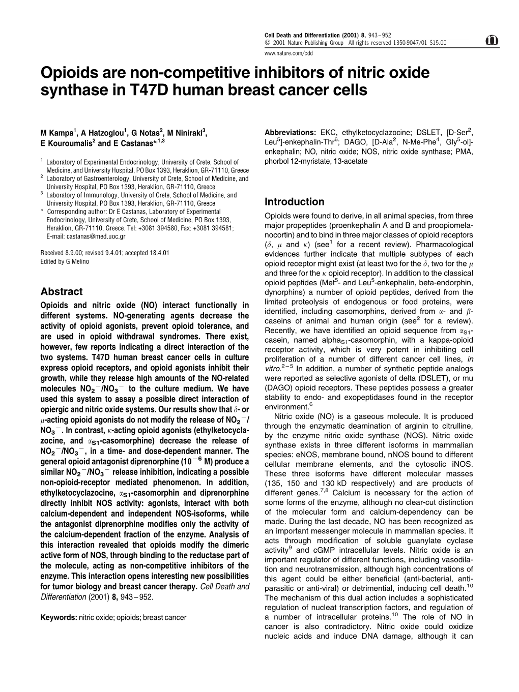 Opioids Are Non-Competitive Inhibitors of Nitric Oxide Synthase in T47D Human Breast Cancer Cells