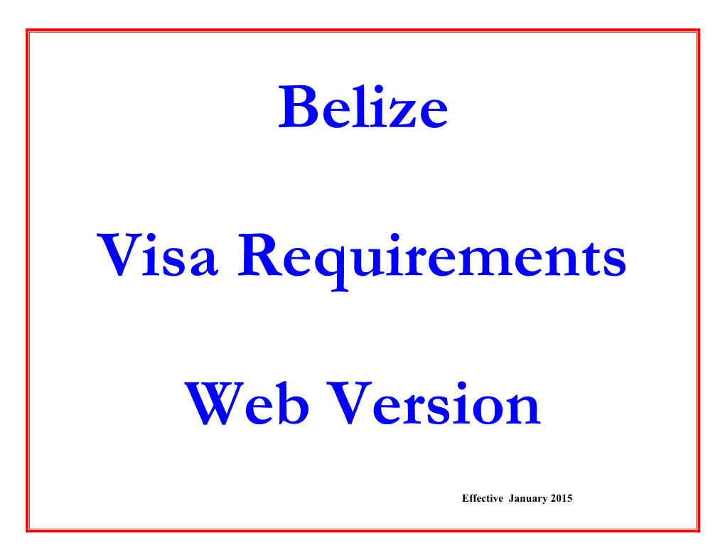 Countries Requiring Visas for Belize