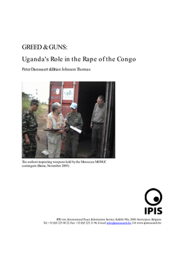 GREED & GUNS: Uganda's Role in the Rape of the Congo