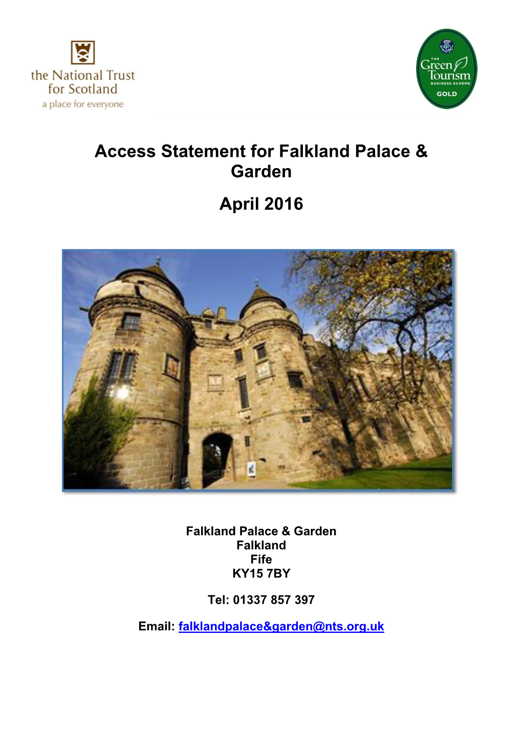 Falkland Palace Access Statement
