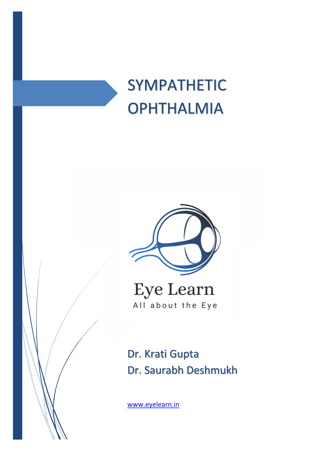 Sympathetic Ophthalmia