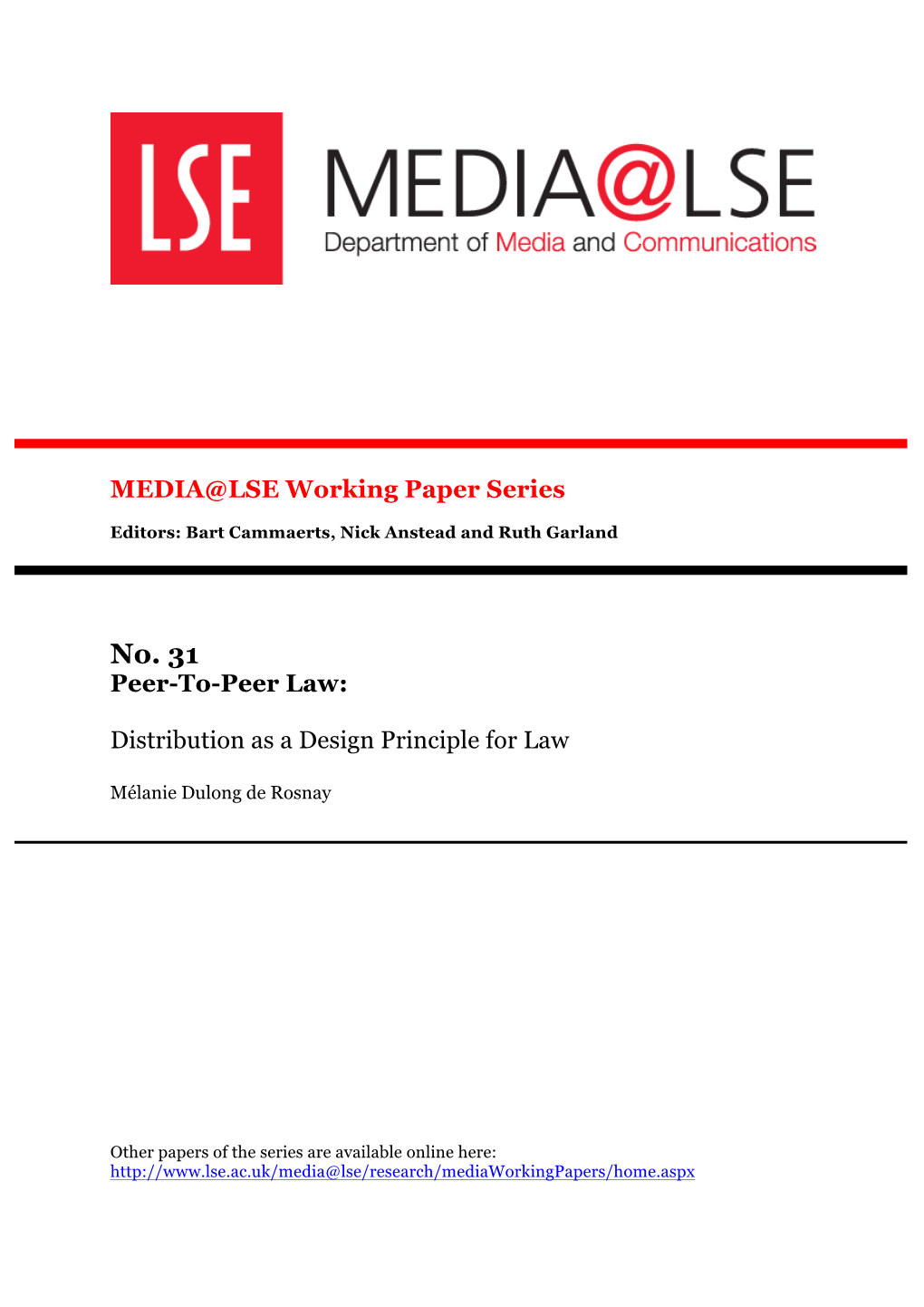 Peer-To-Peer Law: Distribution As a Design Principle for Law, Mélanie Dulong De Rosnay, © 2014