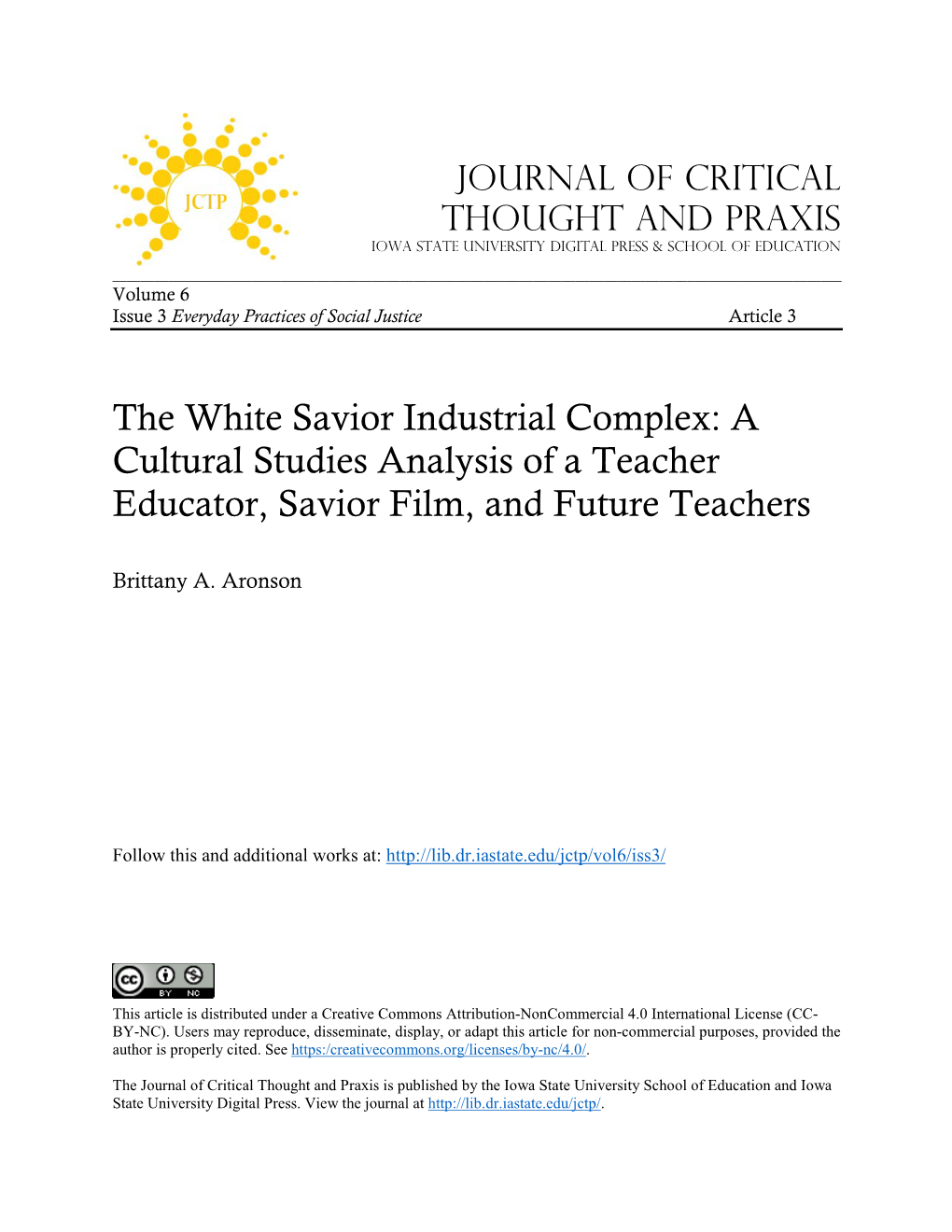 The White Savior Industrial Complex: a Cultural Studies Analysis of a Teacher Educator, Savior Film, and Future Teachers