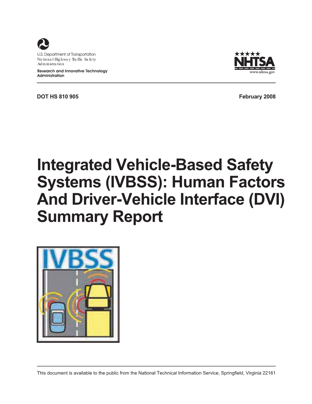 (IVBSS): Human Factors and Driver-Vehicle Interface (DVI) Summary Report