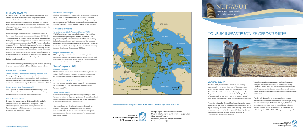 Tourism Infrastructure Opportunities Known As the Nunavummi Nangminiqaqtunik Ikajuuti (NNI) Policy