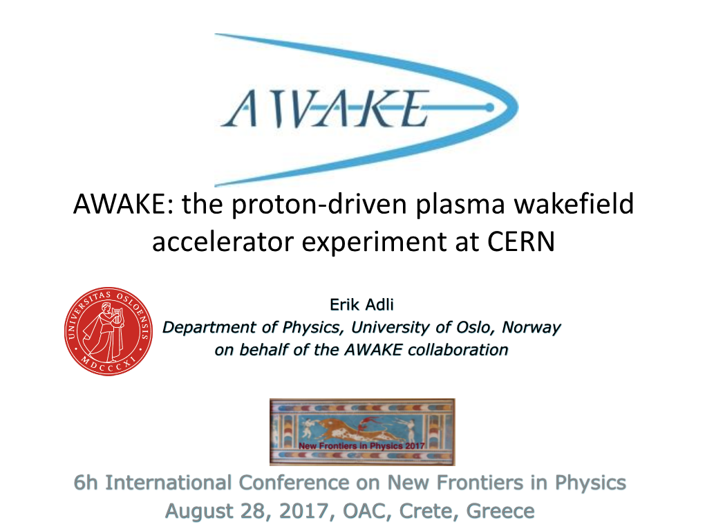 AWAKE: the Proton-Driven Plasma Wakefield Accelerator Experiment at CERN