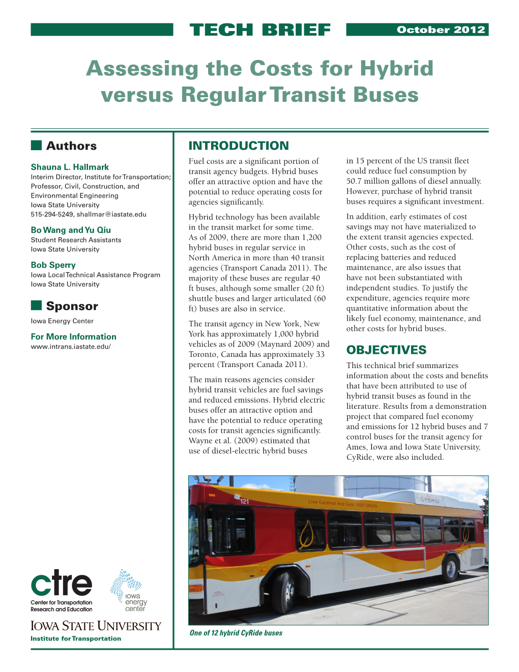 Assessing the Costs for Hybrid Versus Regular Transit Buses