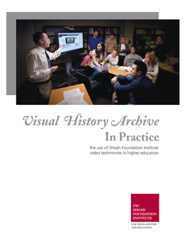 Visual History Archive in Practice