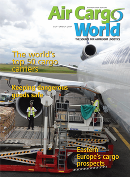 September 2014 Our Global Coverage and Expertise Your Cargo