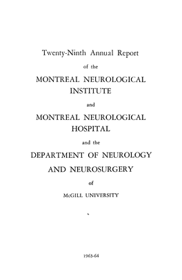 Twenty-Ninth Annual Report MONTREAL NEUROLOGICAL