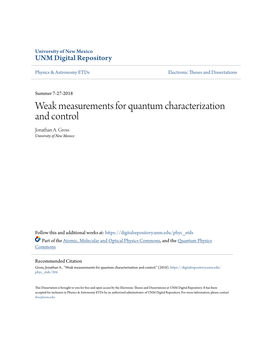 Weak Measurements for Quantum Characterization and Control Jonathan A