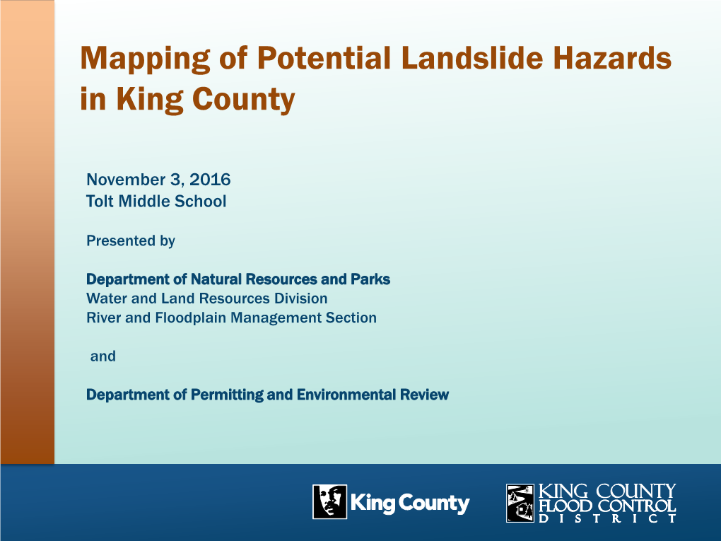 Mapping of Potential Landslide Hazards in King County