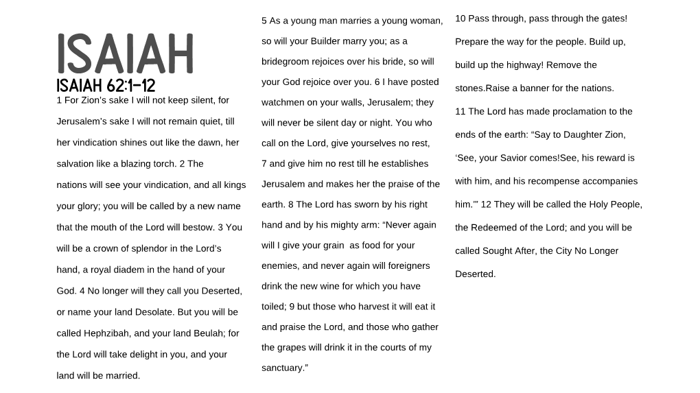 Isaiah 62:1-12 Stones.Raise a Banner for the Nations