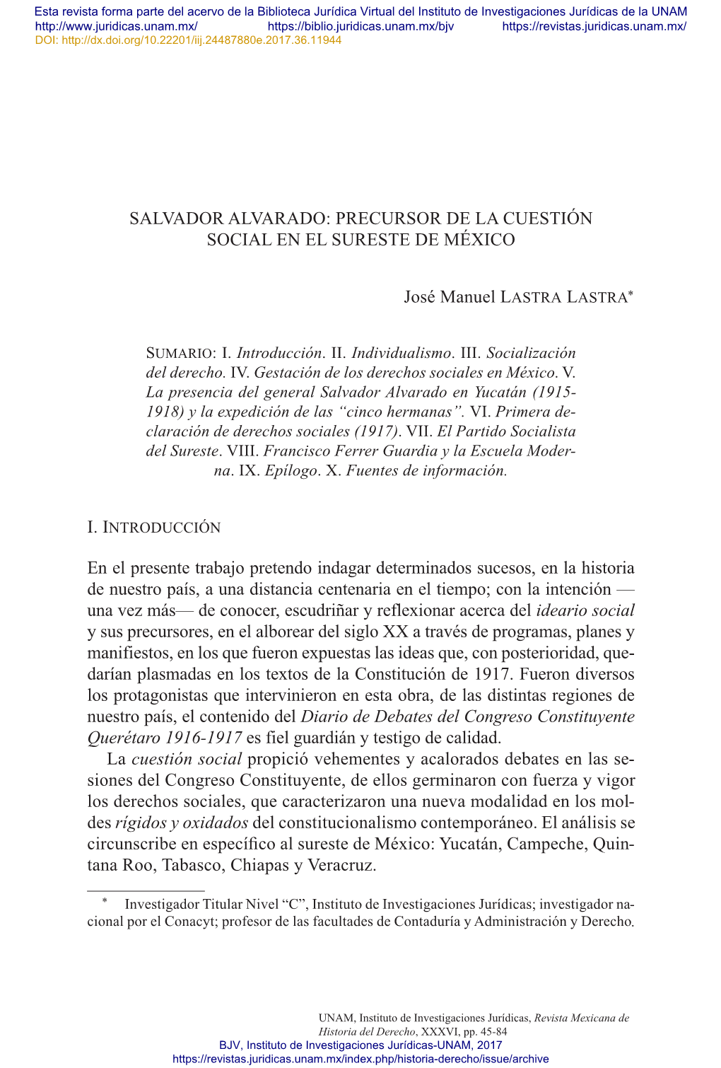 Salvador Alvarado: Precursor De La Cuestión Social En El Sureste De México