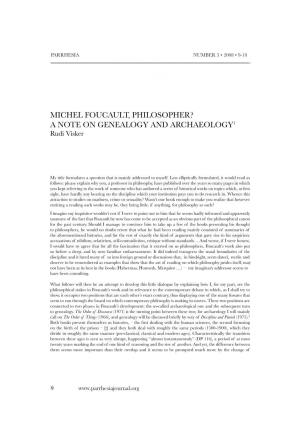 Michel Foucault, Philosopher? a Note on Genealogy and Archaeology1 Rudi Visker